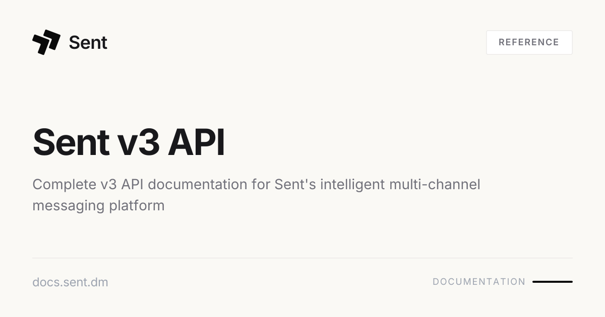 Sent v3 API | Sent API Docs