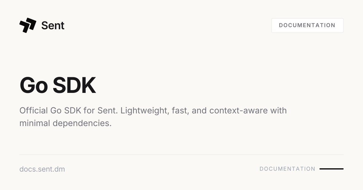 Go SDK | Sent API Docs