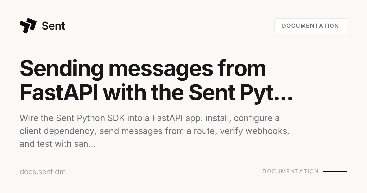 FastAPI Integration | Sent API Docs